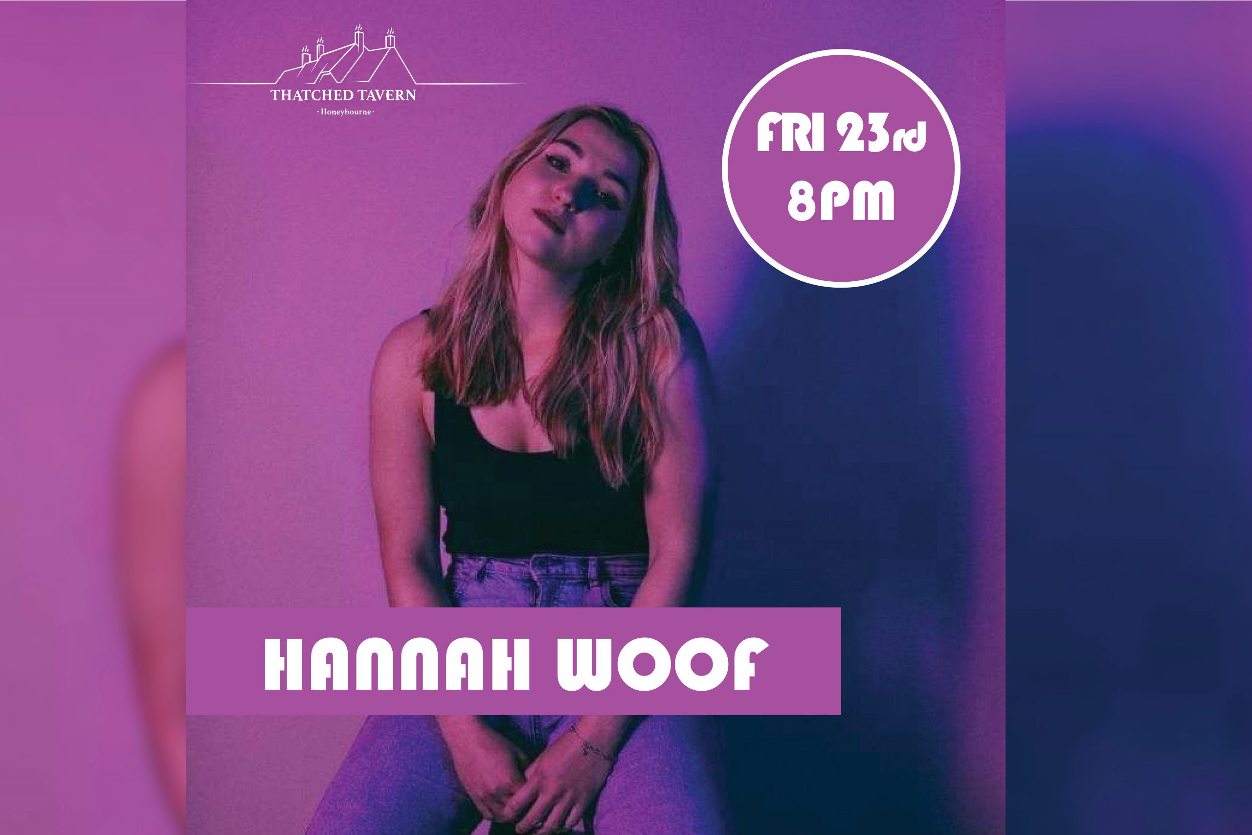 Live music performed by the amazing Hannah Woof at The Thatched Tavern Pub in Honeybourne - Friday 23rd June from 8.00pm. Come and joins us for an amazing night of entertainment and warm vibes.